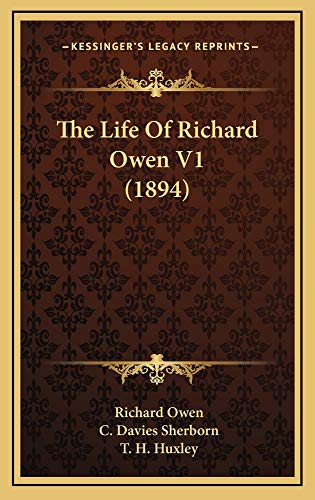 The Life Of Richard Owen V1 (1894) (9781165234158) by Owen, Richard