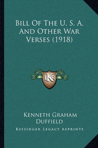9781165254835: Bill Of The U. S. A. And Other War Verses (1918)