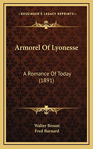 9781165295647: Armorel Of Lyonesse: A Romance Of Today (1891)