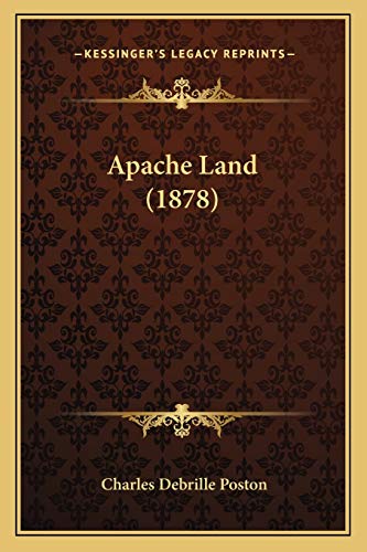 Imagen de archivo de Apache Land (1878) a la venta por THE SAINT BOOKSTORE