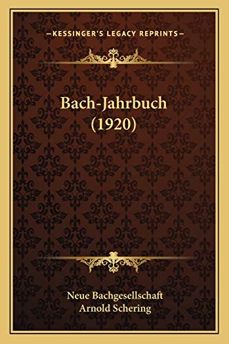 9781165346998: Bach-Jahrbuch (1920)
