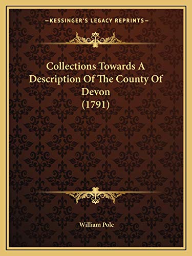 9781165386895: Collections Towards A Description Of The County Of Devon (1791)