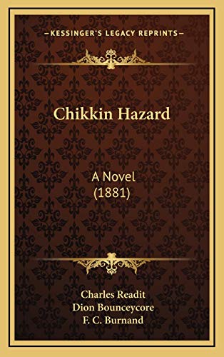 9781165388721: Chikkin Hazard: A Novel (1881)