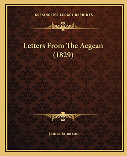 Beispielbild fr Letters From The Aegean (1829) zum Verkauf von ALLBOOKS1