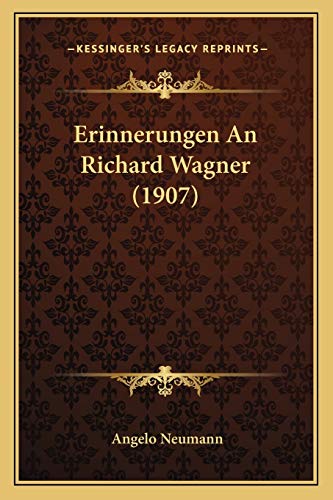 9781165432301: Erinnerungen An Richard Wagner (1907)