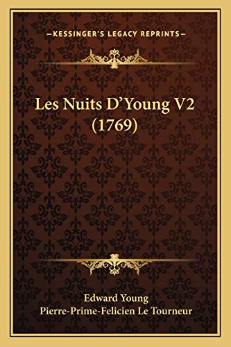 9781165434220: Les Nuits D'Young V2 (1769) (French Edition)