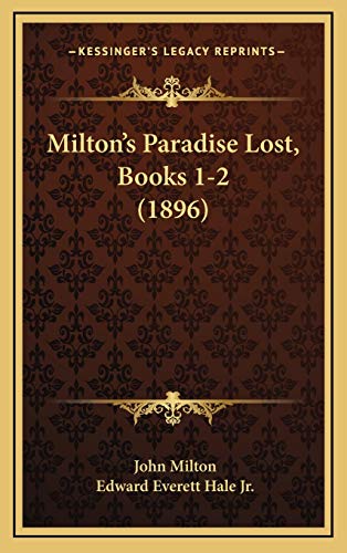 9781165447701: Milton's Paradise Lost, Books 1-2 (1896)