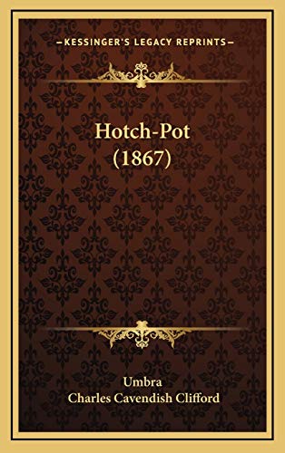 9781165452026: Hotch-Pot (1867)