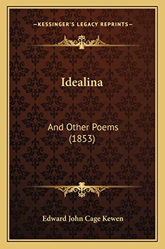 Stock image for Idealina: And Other Poems (1853) for sale by medimops