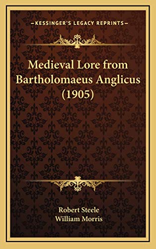 Beispielbild fr Medieval Lore from Bartholomaeus Anglicus (1905) zum Verkauf von AwesomeBooks