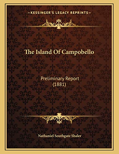 9781165518920: Island Of Campobello