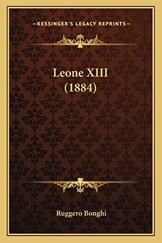 Beispielbild fr Leone XIII (1884) zum Verkauf von Reuseabook