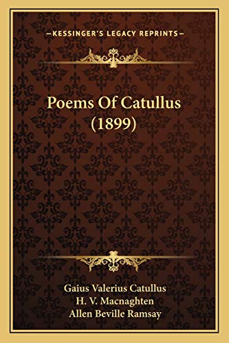 9781165531707: Poems Of Catullus (1899)
