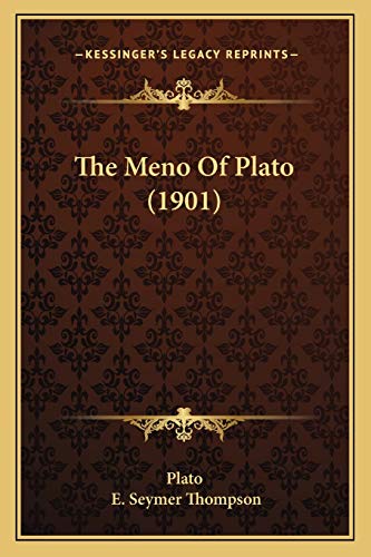 9781165547142: The Meno Of Plato (1901)