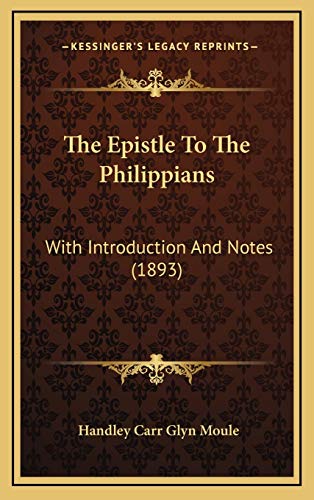Immagine dell'editore per The Epistle To The Philippians: With Introduction And Notes (1893) venduto da THE SAINT BOOKSTORE