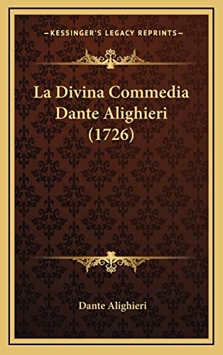 9781165575596: La Divina Commedia Dante Alighieri (1726)