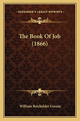 9781165663897: The Book Of Job (1866)