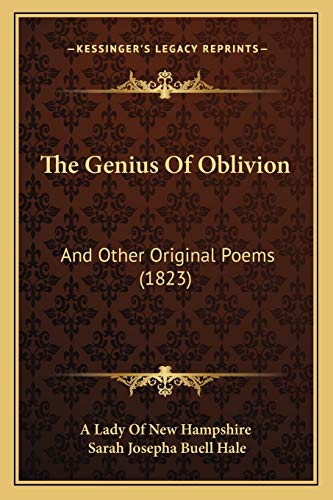 9781165664658: The Genius Of Oblivion: And Other Original Poems (1823)