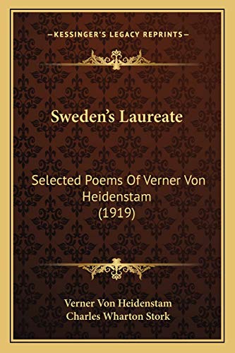 9781165665785: Sweden's Laureate: Selected Poems Of Verner Von Heidenstam (1919)