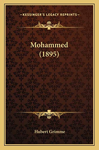 9781165670956: Mohammed (1895) (German Edition)