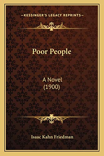 9781165678129: Poor People: A Novel (1900)