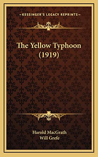 9781165726127: The Yellow Typhoon (1919)