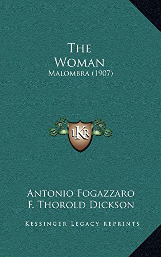 9781165738786: The Woman: Malombra (1907)