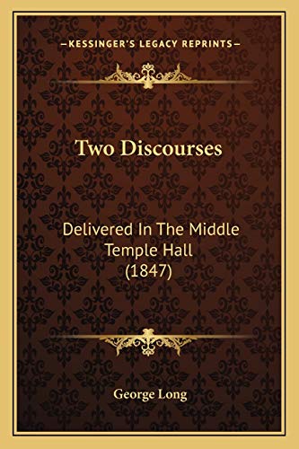 Image d?archive pour Two Discourses: Delivered In The Middle Temple Hall (1847)