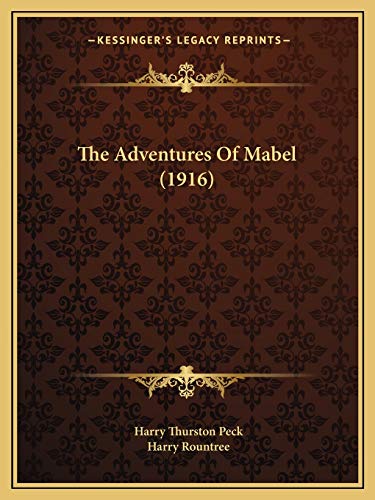 Stock image for The Adventures of Mabel (1916) the Adventures of Mabel (1916) for sale by THE SAINT BOOKSTORE