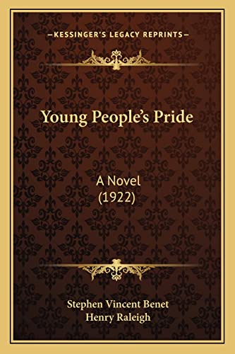 Stock image for Young People's Pride: A Novel (1922) for sale by ALLBOOKS1