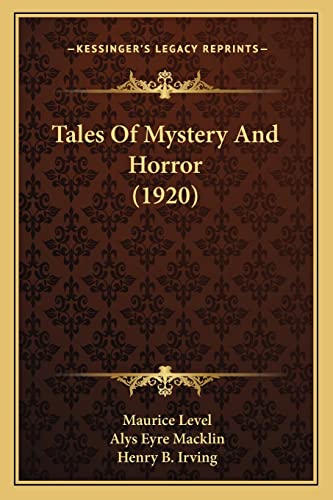 9781165797042: Tales Of Mystery And Horror (1920)