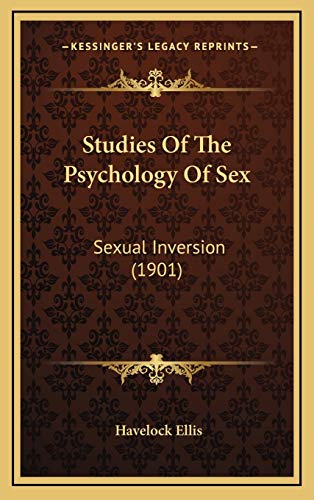9781165848119: Studies Of The Psychology Of Sex: Sexual Inversion (1901)
