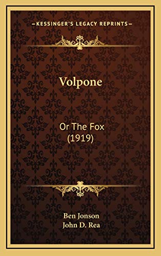 9781165851553: Volpone: Or The Fox (1919)