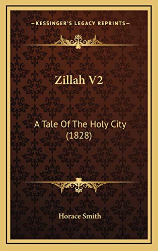 9781165852406: Zillah V2: A Tale Of The Holy City (1828)