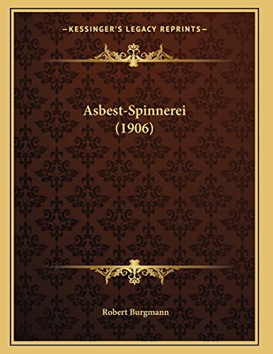 9781165883547: Asbest-Spinnerei (1906)