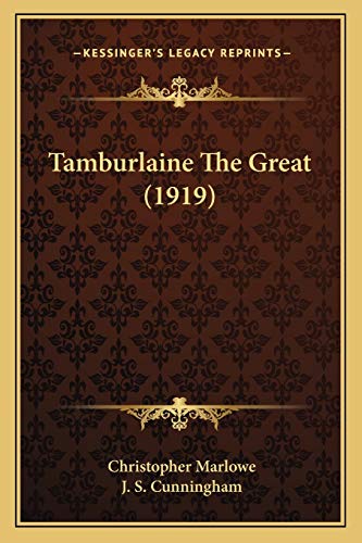 Beispielbild fr Tamburlaine the Great (1919) zum Verkauf von THE SAINT BOOKSTORE