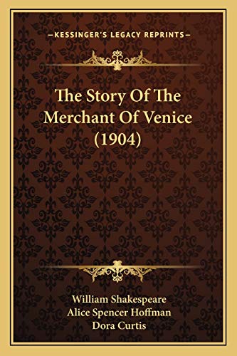 Beispielbild fr The Story Of The Merchant Of Venice (1904) zum Verkauf von ALLBOOKS1