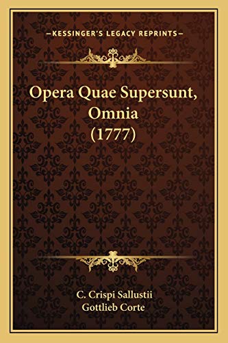 Imagen de archivo de Opera Quae Supersunt, Omnia (1777) a la venta por THE SAINT BOOKSTORE