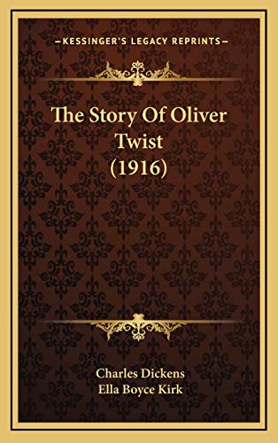 9781165989362: The Story Of Oliver Twist (1916)