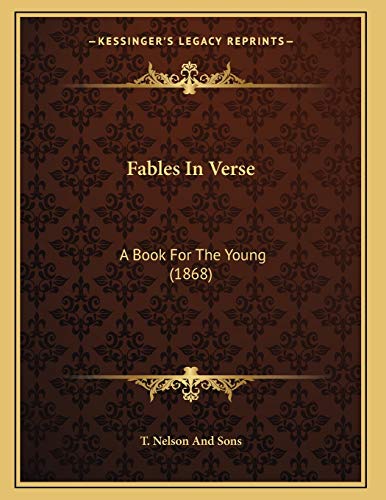 9781166009489: Fables In Verse: A Book For The Young (1868)