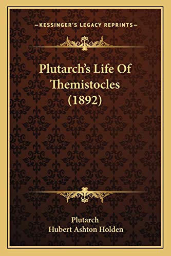 9781166041700: Plutarch's Life Of Themistocles (1892)
