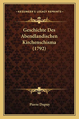 9781166061241: Geschichte Des Abendlandischen Kirchenschisma (1792)