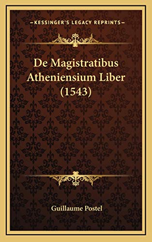 9781166079376: De Magistratibus Atheniensium Liber (1543) (Latin Edition)
