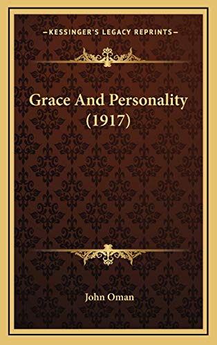 9781166095963: Grace And Personality (1917)