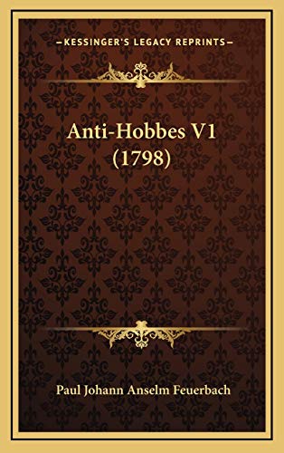 9781166097462: Anti-Hobbes V1 (1798)