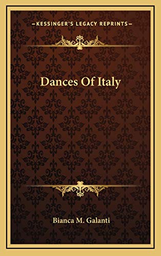 9781166119195: Dances Of Italy