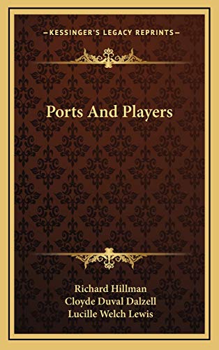 9781166120566: Ports And Players