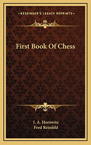 9781166122195: First Book Of Chess
