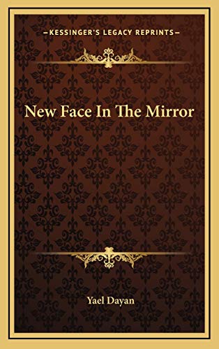 9781166123345: New Face In The Mirror