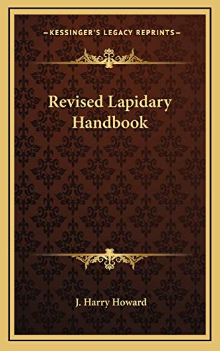 9781166127305: Revised Lapidary Handbook